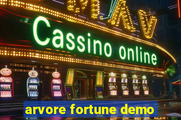 arvore fortune demo